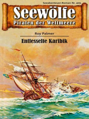 cover image of Seewölfe--Piraten der Weltmeere 409